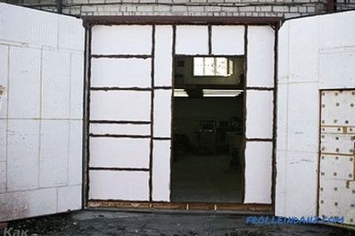 Kako izolirati garažna vrata z lastnimi rokami + fotografijo